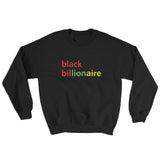 Black Billionaire: Sweatshirt